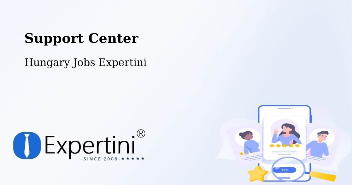 Support Services – Pécs - Hungary Jobs Expertini